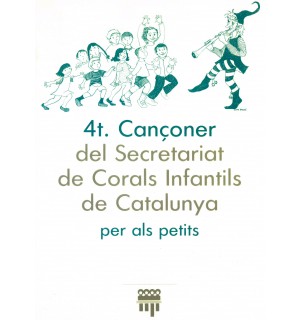 4t. Cançoner del Secretariat de Corals Infantils de Catalunya