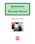 Esguards silents (guitar and string quartet version)
