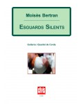 Esguards silents (guit. i quartet de corda)