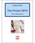 Tres poemes 2013