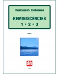 Reminiscències 1 - 2 - 3