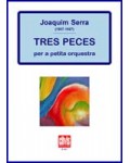 Tres Peces per a petita orquestra 