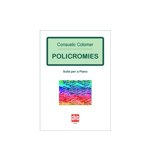 Policromies (Suite per a Piano)