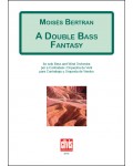 A Double Bass Fantasy