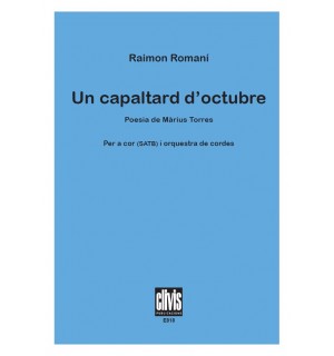 Un Capaltard d’Octubre. SATB i Orquestra de Cordes/ Score