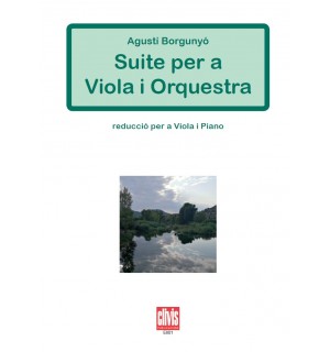 Suite per a Viola i Orquestra/ Red. Pno.