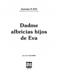 Dadme Albricias Hijos de Eva/ Edició Dig