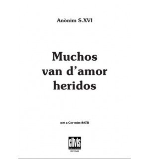 Muchos van d?Amor Heridos/ Edició Digita