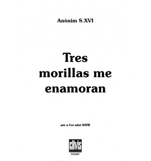 Tres Morillas me Enamoran/ Edició Digita