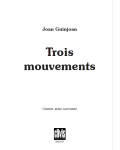 TROIS MOUVEMENTS