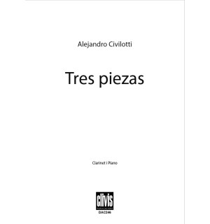 Tres Piezas Clarinete y Piano