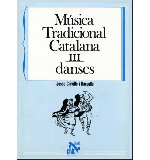 Música tradicional catalana III. Danses