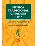 Música tradicional catalana IV. Cançons narratives I