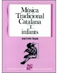 Música tradicional catalana I. Infants