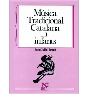 Música tradicional catalana I. Infants