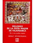 Melodies de la festa major de Vilafranca